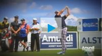 Video - Alstom Open de France